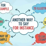 Another Way to Say For Instance