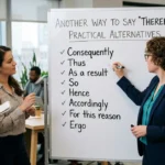 Another Way to Say Therefore