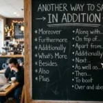 Another Way to Say In Addition
